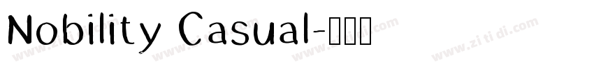 Nobility Casual字体转换